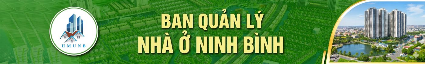 BAN QUẢN LÝ NHÀ Ở NINH BÌNH